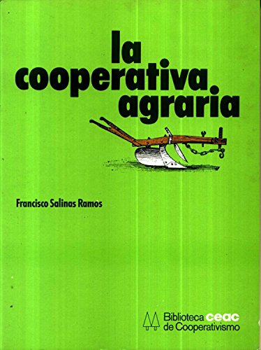 Stock image for La cooperativa agraria for sale by Tik Books ME