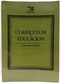 Imagen de archivo de CURRCULUM Y EDUCACIN a la venta por Mercado de Libros usados de Benimaclet