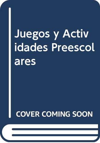 Imagen de archivo de Juegos y Actividades Preescolares (Spanish Edition) a la venta por Iridium_Books