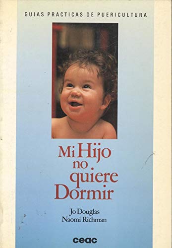 Stock image for Mi Hijo No Quiere Dormir for sale by Hamelyn