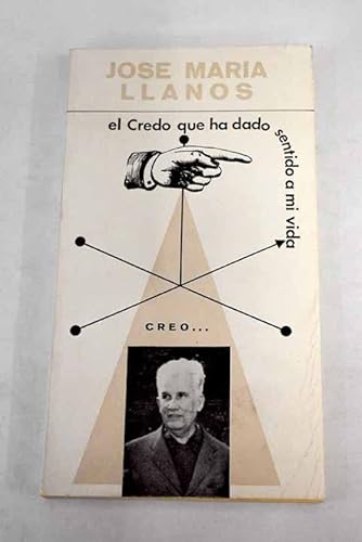 9788433000101: Creo--! (El credo que ha dado sentido a mi vida) (Spanish Edition)