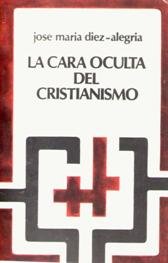 9788433006035: La cara oculta del cristianismo (Spanish Edition)