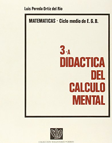 Imagen de archivo de DIDACTICA DEL CALCULO MENTAL a la venta por KALAMO LIBROS, S.L.