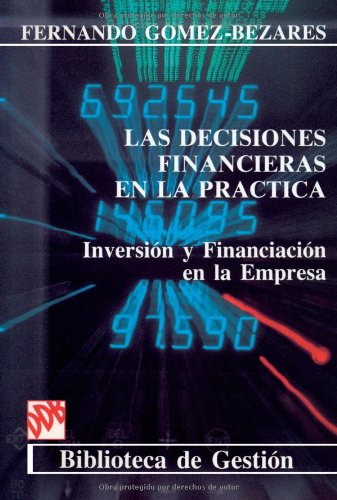 Beispielbild fr Las Decisiones Financieras En La Prctica zum Verkauf von medimops