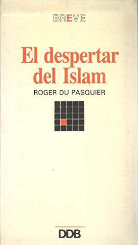 Stock image for El despertar del Islam (Breve, Band 5) for sale by medimops