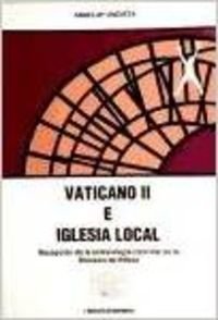 Vaticano II e Iglesia local. Eclesiología conciliar. Diócesis de Bilbao