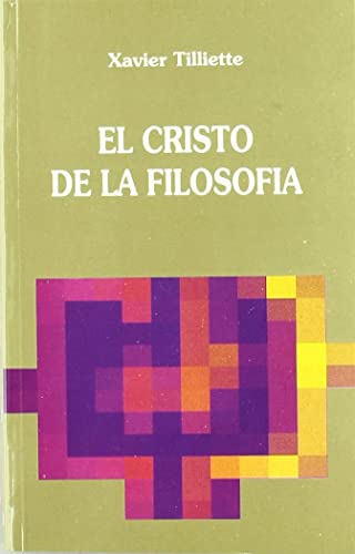 Stock image for EL CRISTO DE LA FILOSOFA for sale by KALAMO LIBROS, S.L.