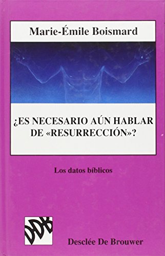 Stock image for ES NECESARIO AN HABLAR DE RESURRECCIN?: LOS DATOS BBLICOS for sale by KALAMO LIBROS, S.L.