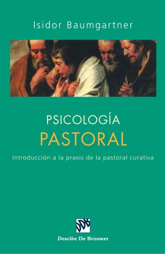 PsicologÃ­a pastoral (Biblioteca Manual DesclÃ©e) (Spanish Edition) (9788433012173) by Baumgartner, Isidor