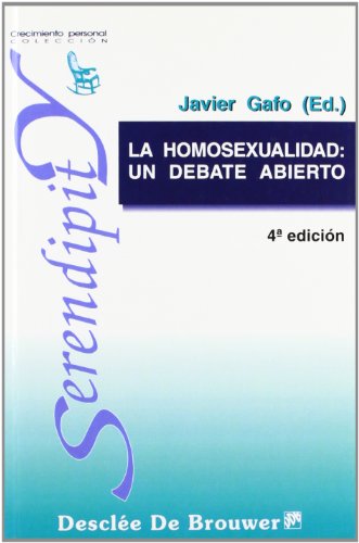 9788433012180: La Homosexualidad: Un Debate Abierto (Serendipity)