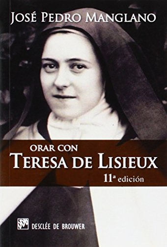 9788433012524: Orar con Teresa de Lisieux (Hablar con Jess)