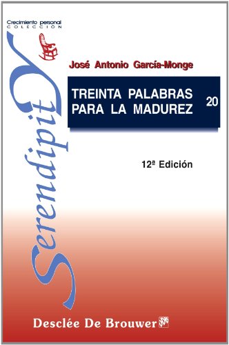 Stock image for Treinta palabras para la madurez for sale by Ammareal