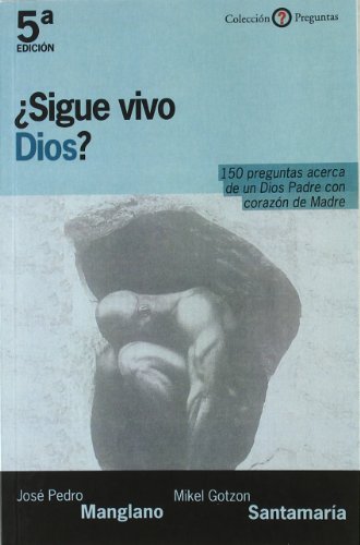Beispielbild fr SIGUE VIVO DIOS? zum Verkauf von KALAMO LIBROS, S.L.