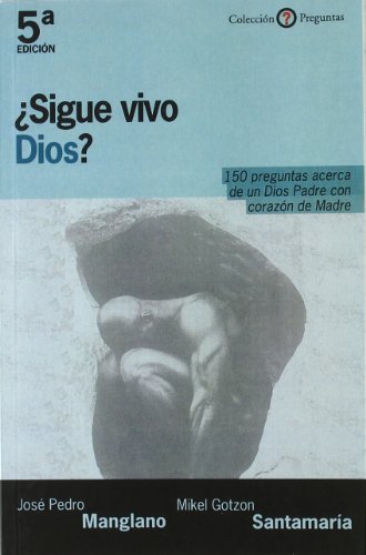 Imagen de archivo de Sigue Vivo Dios? a la venta por Hamelyn