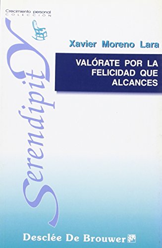 Imagen de archivo de VALRATE POR LA FELICIDAD QUE ALCANCES a la venta por KALAMO LIBROS, S.L.