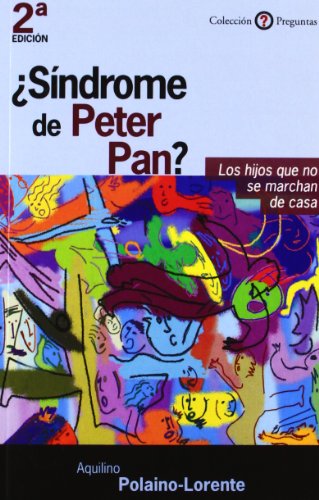 9788433014320: Sndrome de peter pan? Los hijos que no se marchan de casa (Spanish Edition)