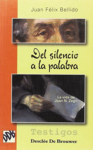 Beispielbild fr DEL SILENCIO A LA PALABRA zum Verkauf von KALAMO LIBROS, S.L.