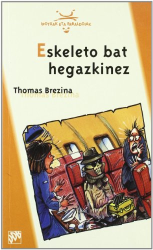 Stock image for ESKELETO BAT HEGAZKINEZ for sale by Zilis Select Books