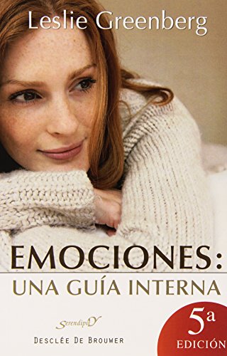 Emociones: una guÃ­a interna. CuÃ¡les sigo y cuÃ¡les no (Spanish Edition) (9788433015112) by Greenberg, Leslie