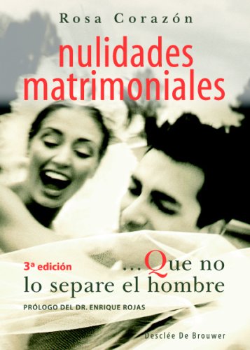 NULIDADES MATRIMONIALESQUE NO LO SEPARE EL HOMBRE
