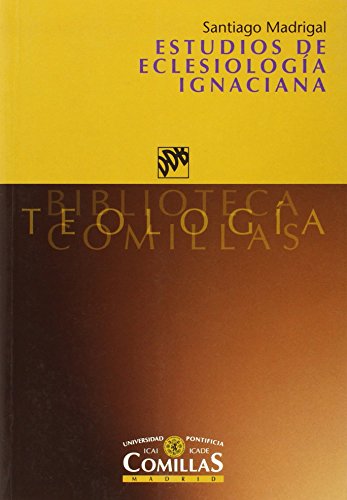 Estudios de eclesiología ignaciana