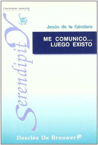 Stock image for ME COMUNICO. LUEGO EXISTO for sale by KALAMO LIBROS, S.L.