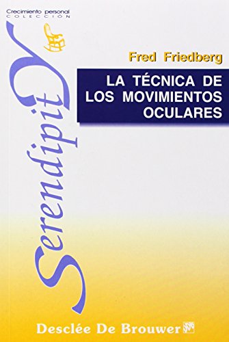Stock image for La tcnica de los movimientos oculares la promesa potencial de un nuevo avance psicoteraputico for sale by Librera Prez Galds