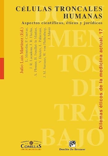 Beispielbild fr Clulas troncales humanas. Aspectos cientficos, ticos y jurdicos zum Verkauf von Meta Librera