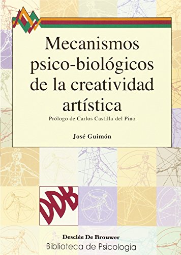 Beispielbild fr MECANISMOS PSICO-BIOLGICOS DE LA CREATIVIDAD ARTSTICA zum Verkauf von KALAMO LIBROS, S.L.