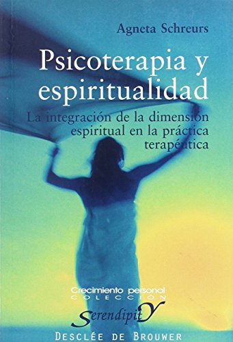 9788433018403: Psicoterapia y espiritualidad : la integracin de la dimensin espiritual en la prctica teraputica