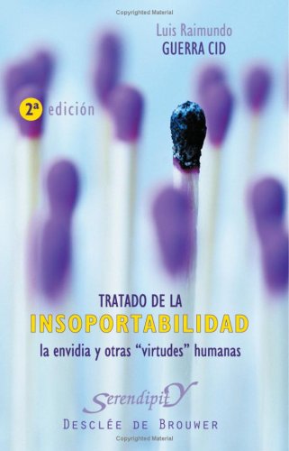 Imagen de archivo de Tratado de la insoportabilidad, la envidia y otras virtudes humanas a la venta por Iridium_Books