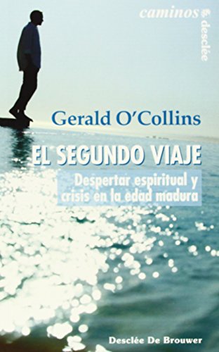 Stock image for SEGUNDO VIAJE, DESPERTAR ESPIRITUAL Y CRISIS EN LA EDAD MADU for sale by Siglo Actual libros