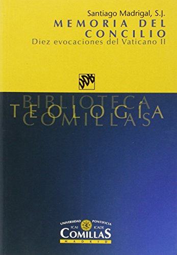 Memoria del Concilio. Diez evocaciones del Vaticano II