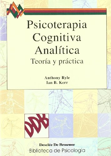 Stock image for PSICOTERAPIA COGNITIVA ANALTICA for sale by KALAMO LIBROS, S.L.