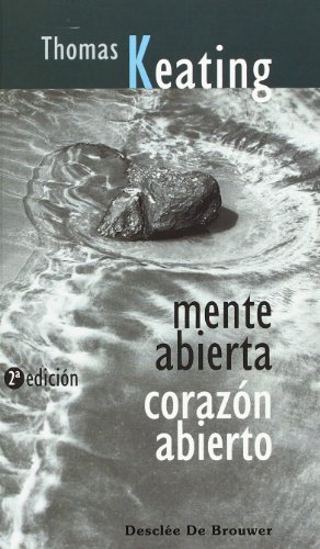 Imagen de archivo de MENTE ABIERTA, CORAZN ABIERTO a la venta por KALAMO LIBROS, S.L.