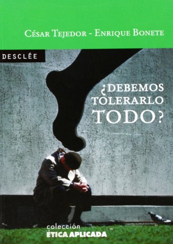 Imagen de archivo de DEBEMOS TOLERARLO TODO? a la venta por KALAMO LIBROS, S.L.