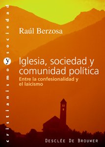 Stock image for IGLESIA, SOCIEDAD Y COMUNIDAD POLTICA for sale by KALAMO LIBROS, S.L.