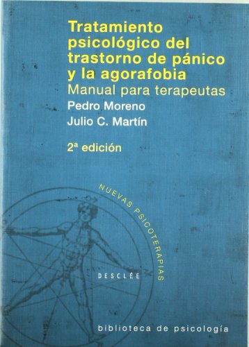Imagen de archivo de Tratamienmto psicológico del trastorno de pánico y de la agorafobia manual para terapeutas a la venta por Librería Pérez Galdós