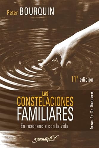 Stock image for Las constelaciones familiares: En resonancia con la vida for sale by Front Cover Books