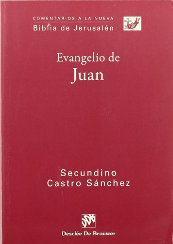 9788433022462: Evangelio De Juan. (Ddb): 3A (Comentarios a la Biblia de Jerusaln)