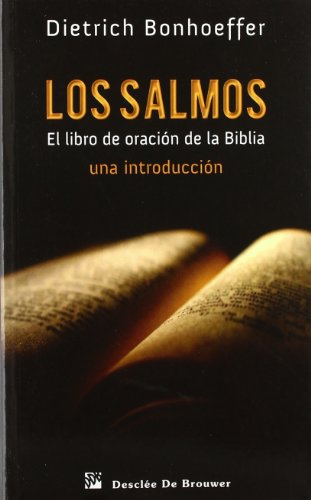 9788433023766: Los Salmos : el libro de oracin de la Biblia : una introduccin