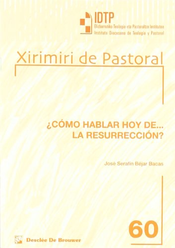 Stock image for CMO HABLAR HOY DE. LA RESURRECCIN? for sale by Zilis Select Books