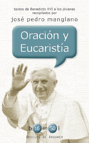 9788433024077: Oracion y Eucaristia (b16 en 50i)