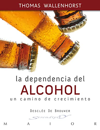 Stock image for La dependencia del alcohol for sale by Hilando Libros