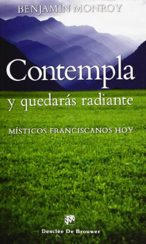 Imagen de archivo de CONTEMPLA Y QUEDARS RADIANTE a la venta por Antrtica