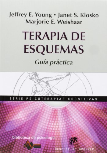 Beispielbild fr TERAPIA DE ESQUEMAS GUA PRCTICA zum Verkauf von Zilis Select Books