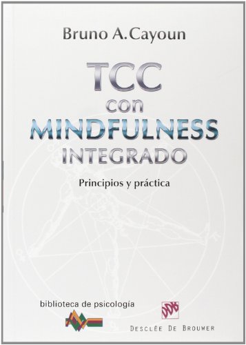 Imagen de archivo de Terapia Cognitivo-Conductual con Mindfulness integrado a la venta por Hilando Libros