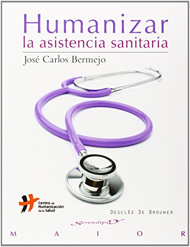 Stock image for Humanizar la asistencia sanitaria for sale by Hilando Libros