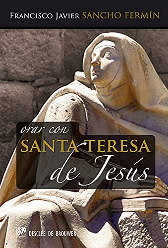 Stock image for Orar con Santa Teresa de Jess for sale by Hilando Libros