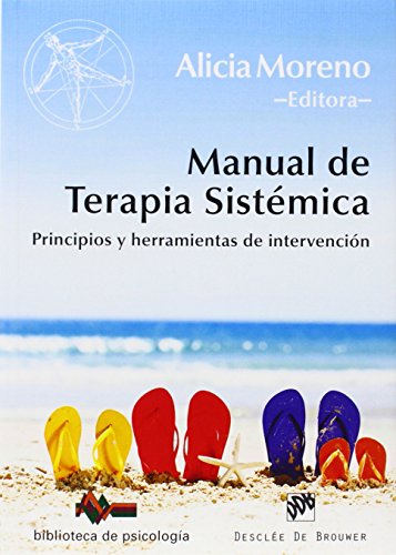 Beispielbild fr Manual de Terapia Sistmica: Principios y herramientas de intervencin zum Verkauf von GF Books, Inc.
